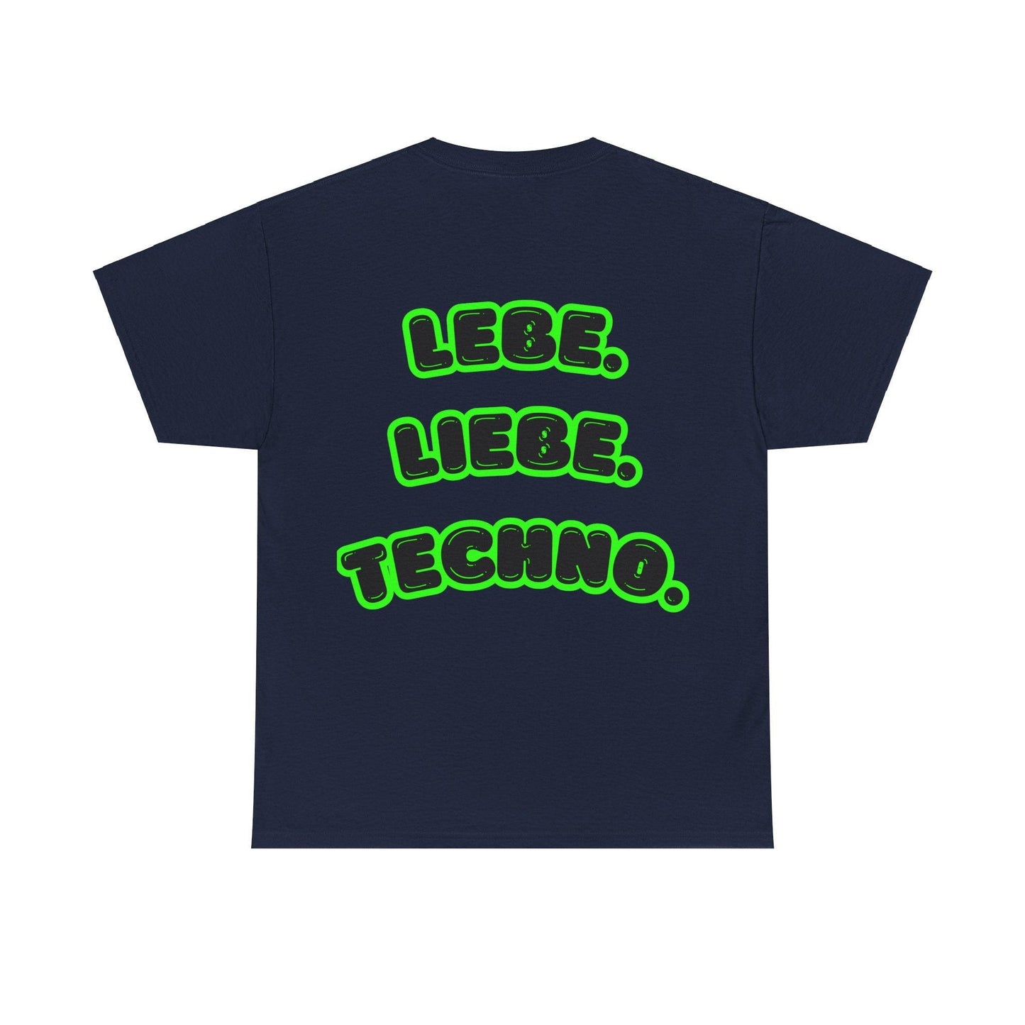 Techno Love Unisex Fan T-Shirt - Bassline Merch Slogan Grün Design