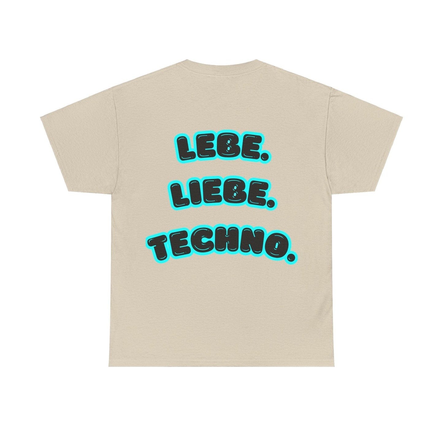 Techno Love Unisex Fan T-Shirt - Bassline Merch Slogan Hellblau Design