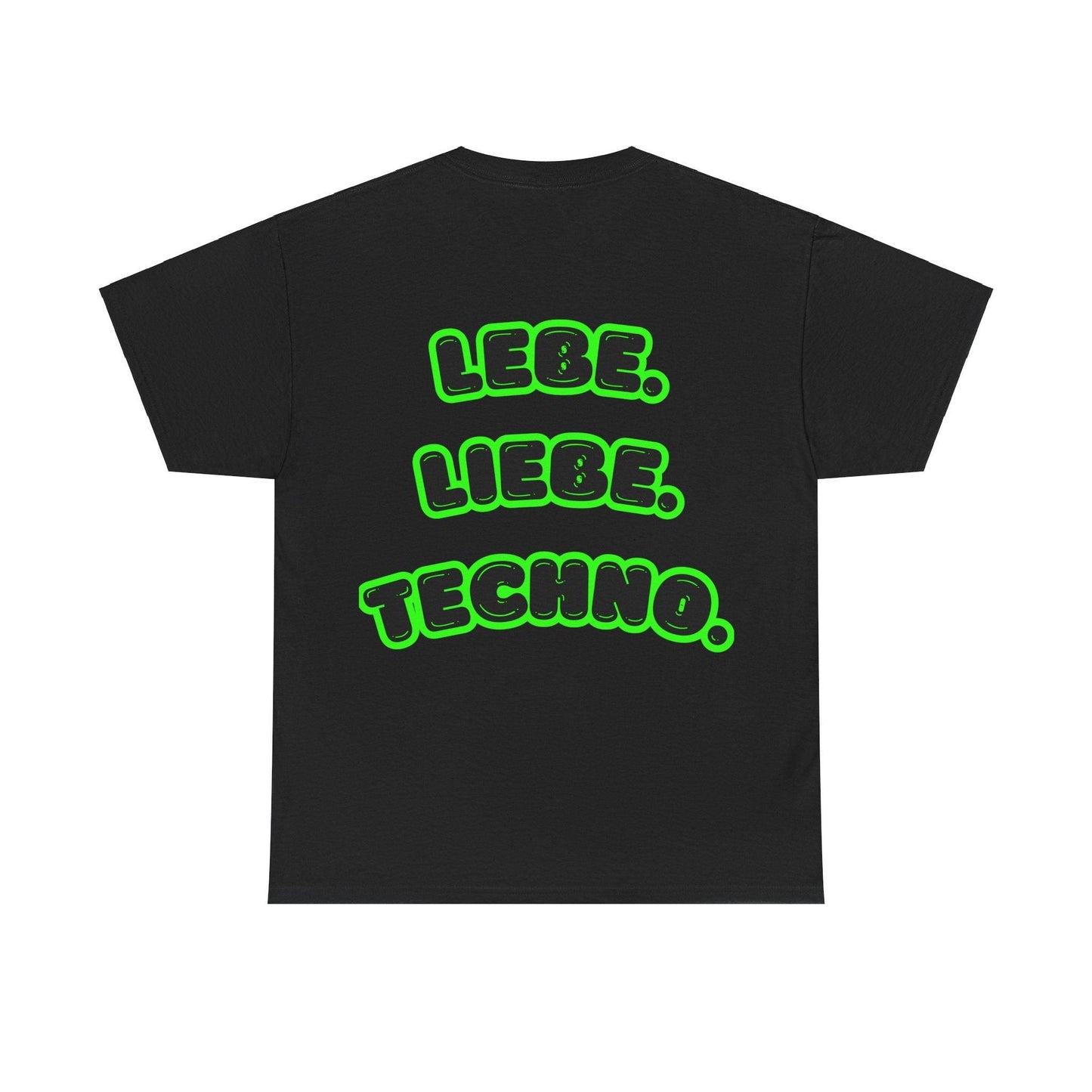 Techno Love Unisex Fan T-Shirt - Bassline Merch Slogan Grün Design
