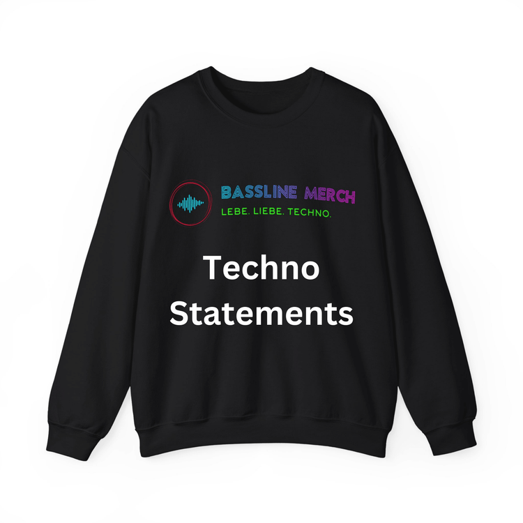 Techno Statements Sweatshirts