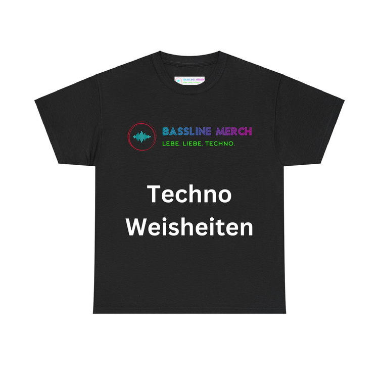 Techno Weisheiten T-Shirts