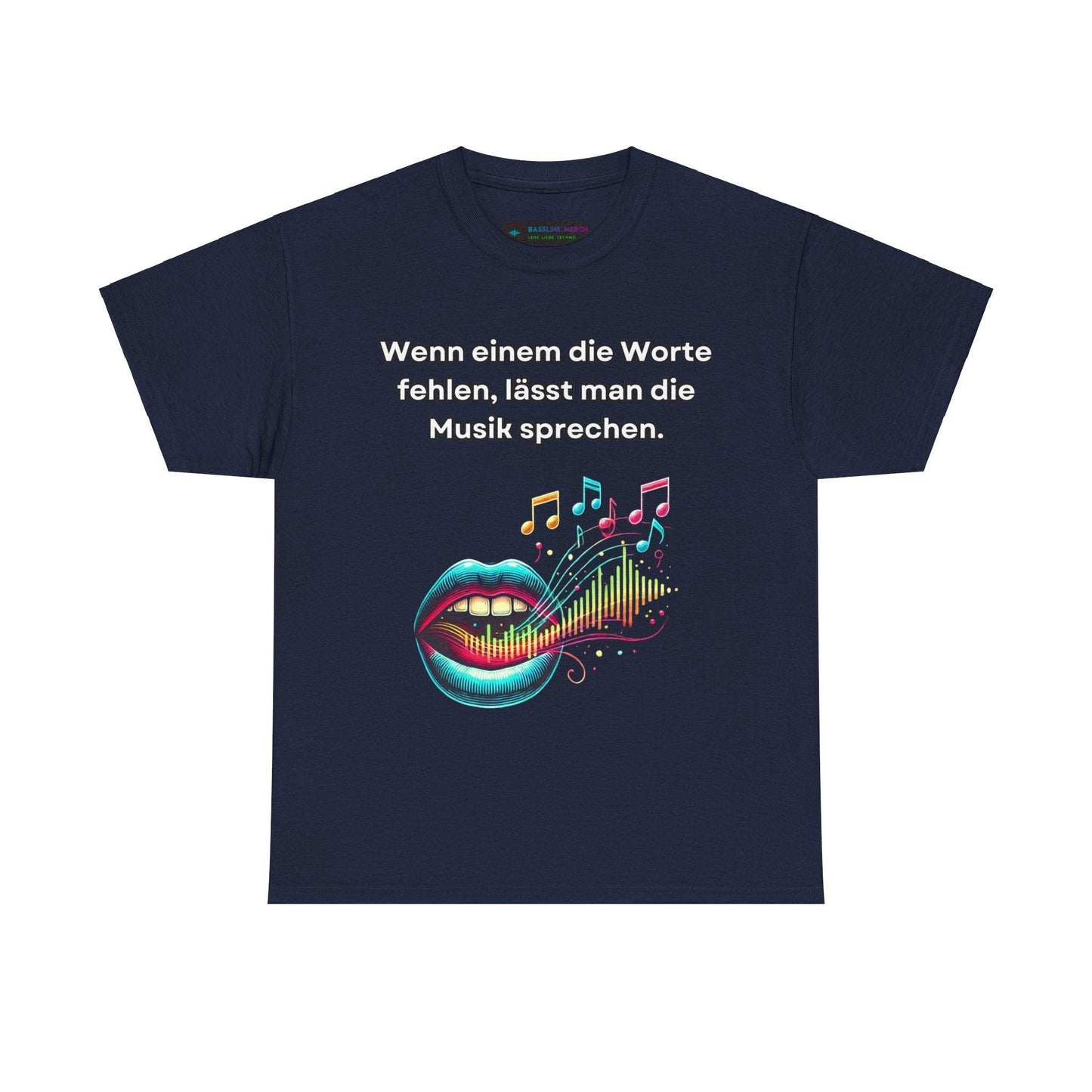 Musik Noten Unisex T-Shirt - Wenn Wörter fehlen, spricht die Musik