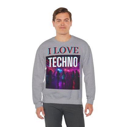 Techno Unisex Sweatshirt - I Love Techno