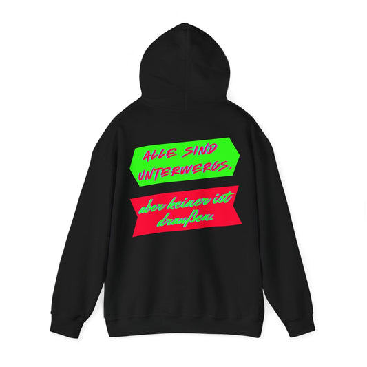 Techno Statement Unisex Hoodie - Alle unterwegs, keiner draußen