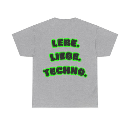 Techno Love Unisex Fan T-Shirt - Bassline Merch Slogan Grün Design