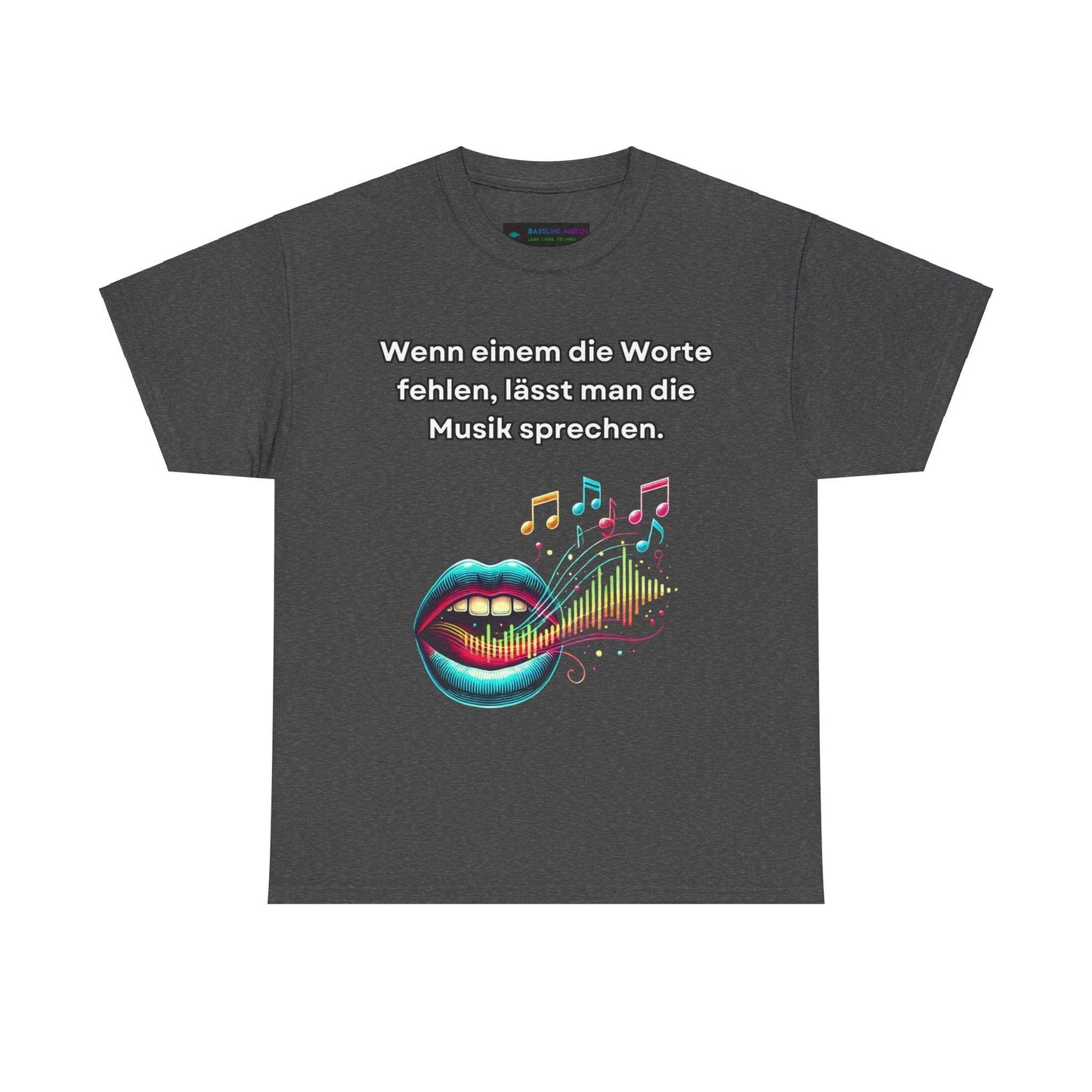 Musik Noten Unisex T-Shirt - Wenn Wörter fehlen, spricht die Musik