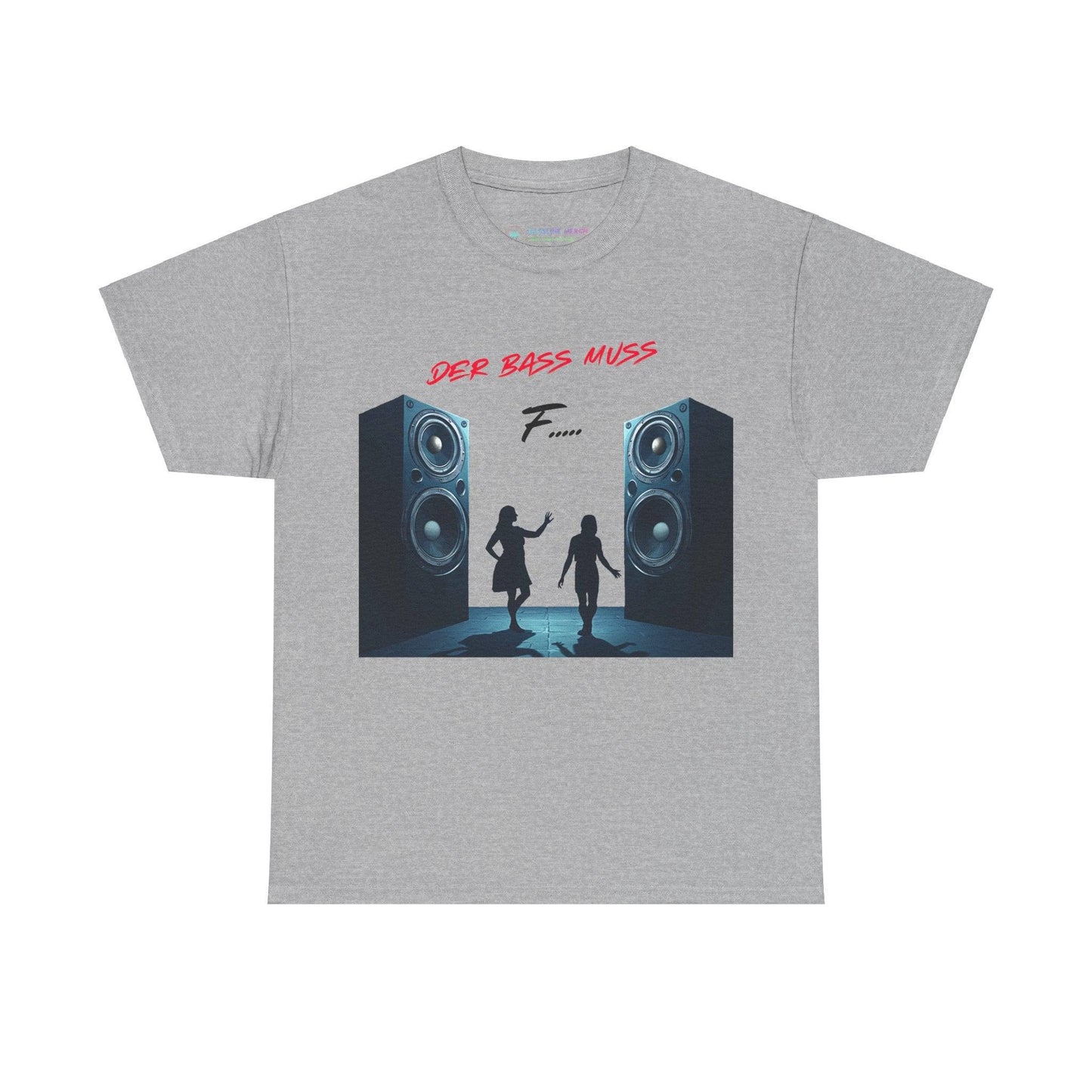 Techno Musik Liebhaber T-Shirt - 'DER BASS MUSS F.....' Design