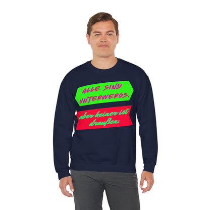 Techno Statement Unisex Sweatshirt - Alle unterwegs, keiner draußen