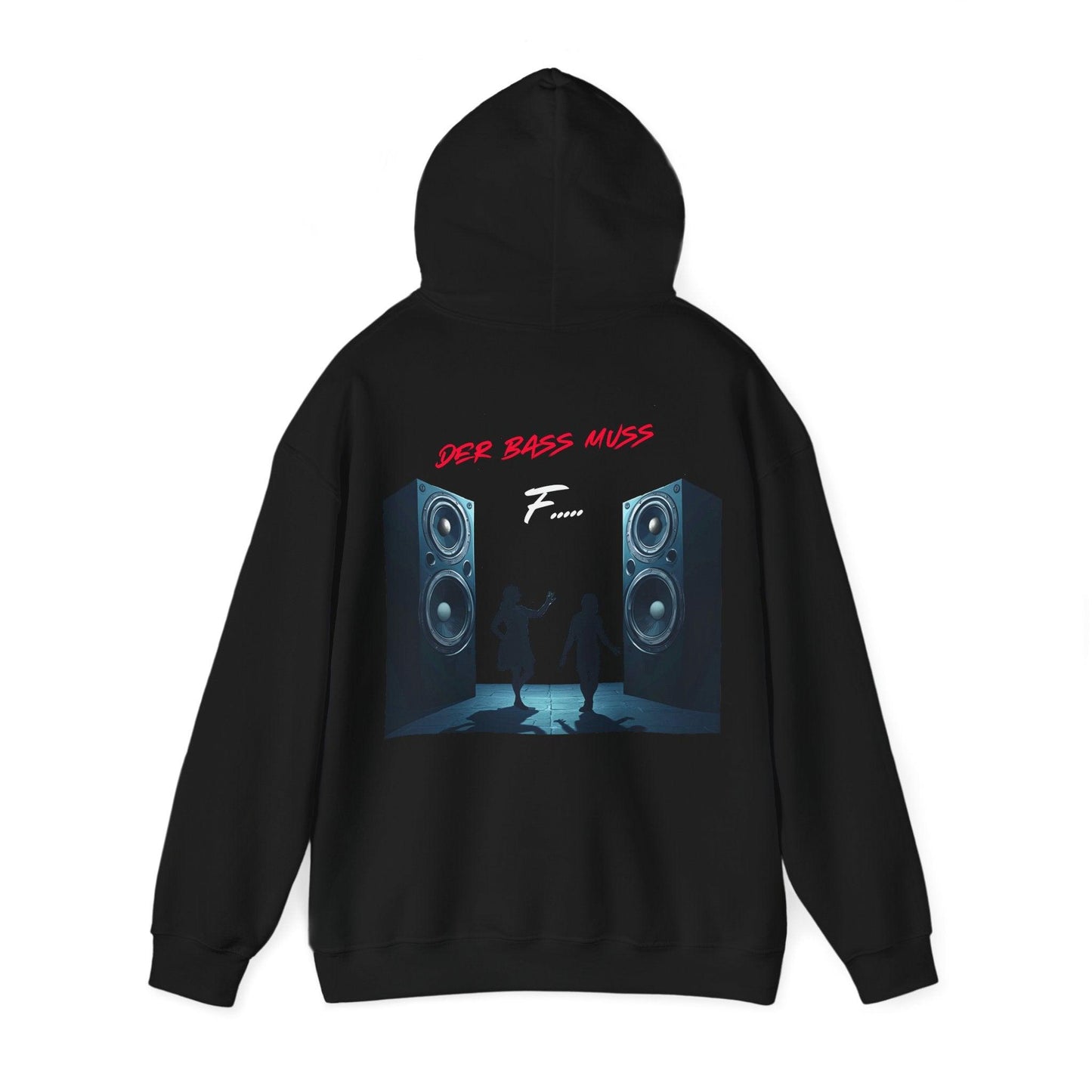 Techno Musik Liebhaber Hoodie - 'DER BASS MUSS F.....' Design