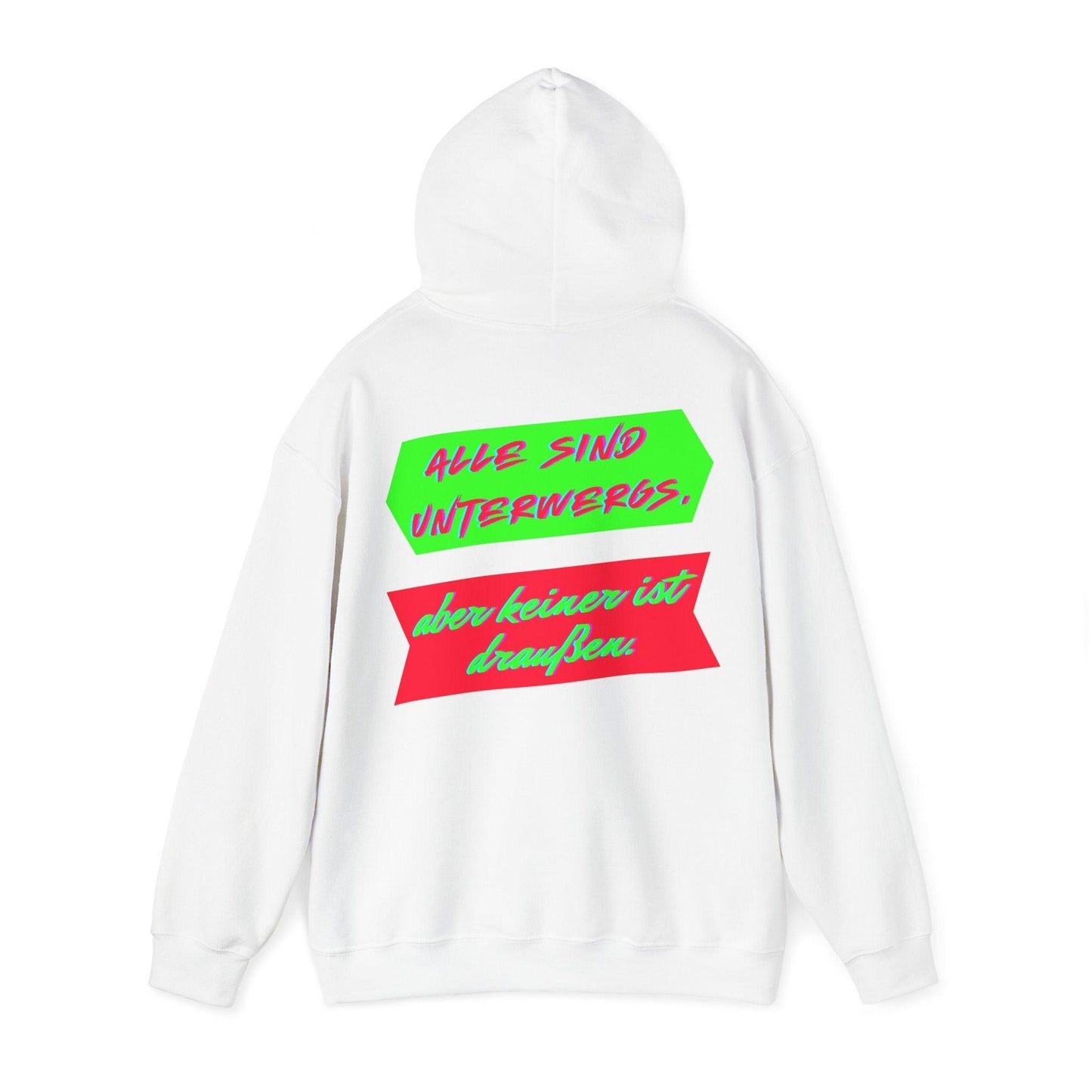 Techno Statement Unisex Hoodie - Alle unterwegs, keiner draußen